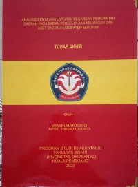 ANALISIS PENYAJIAN LAPORAN KEUANGAN PEMRINTAH DAERAH BADAN PENGELOLAAN KEUANGAN DAN ASET DAERAH KABUPATEN SERUYAN
