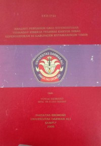 ANALISIS PENGARUH GAYA KEPEMIMPINAN TERHADAP KINERJA PEGAWAI KANTOR DINAS KEPENDUDUDKAN DI KABUPATEN KOTAWARINGIN TIMUR