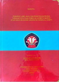 PENGARUH LABEL HALAL DAN PENGETAHUAN PRODUK TERHADAP KEPUTUSAN PEMBELIAN KOSMETIK WARDAH (STUDI KASUS MAHASISWA UNIVERSITAS DARWAN ALI SAMPIT)