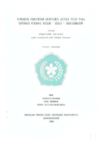 Image of PENGARUH PERLAKUAN AKUNTANSI AKTIVA TETAP PADA KOPERASI PEGAWAI NEGERI 