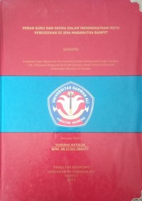 PERAN GURU DAN SISWA DALAM MENINGKATKAN MUTU PENDIDIKAN DI SMA MARANATHA SAMPIT