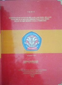 MENINGKATKAN AKTIVITAS BELAJAR, DAN HASIL BELAJAR FISIKA MELALUI METODE DEMONSTRASI PADA SISWA KELAS VIII SMP NEGERI 2 KUALA PEMBUANG