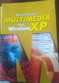 MENIKMATI MULTI MEDIA PADA WINDOWS XP